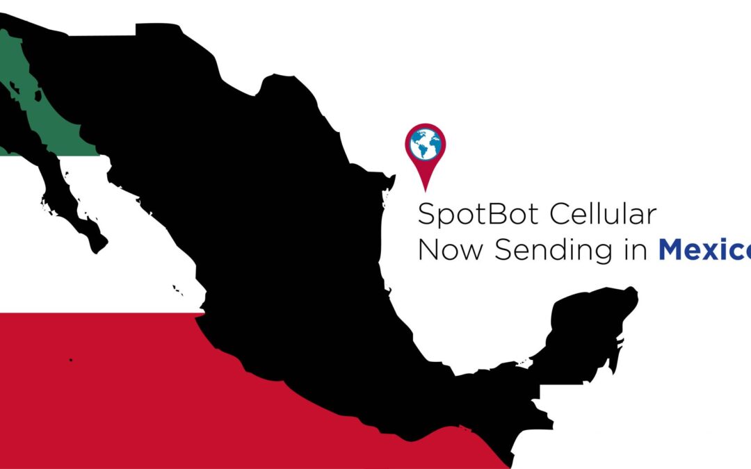 SpotBot Cellular obtiene la certificación NOM en México SpotBot Cellular Earns Mexican Standard Certification
