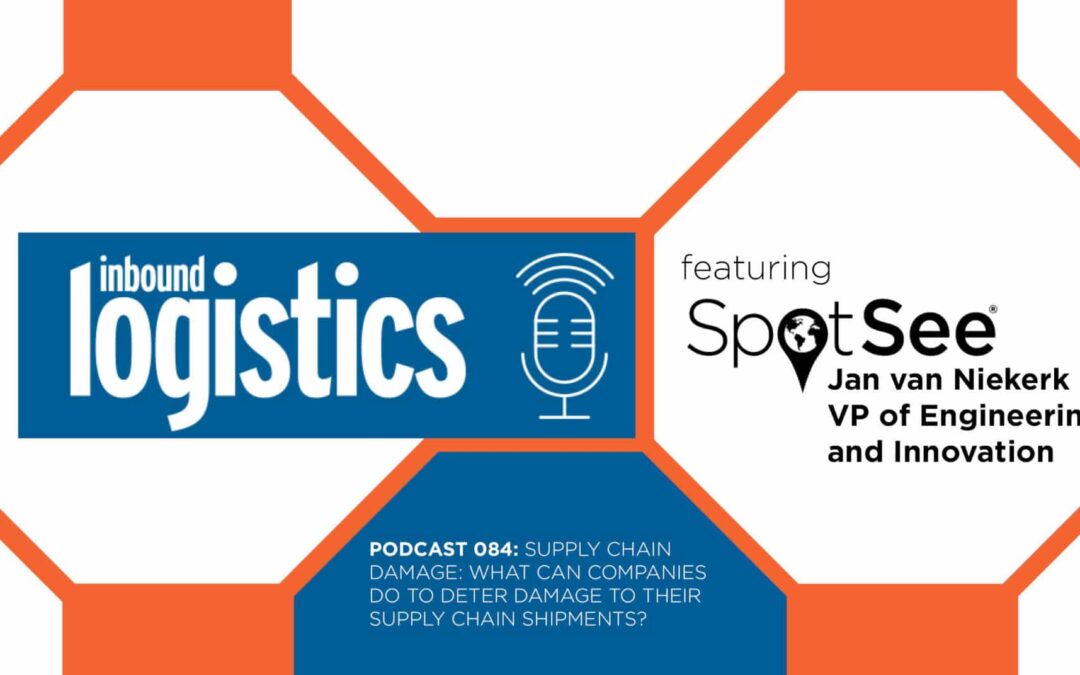 SpotSee Featured on Inbound Logistics Podcast