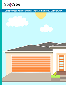 Garage Door Manufacturing: ShockWatch RFID